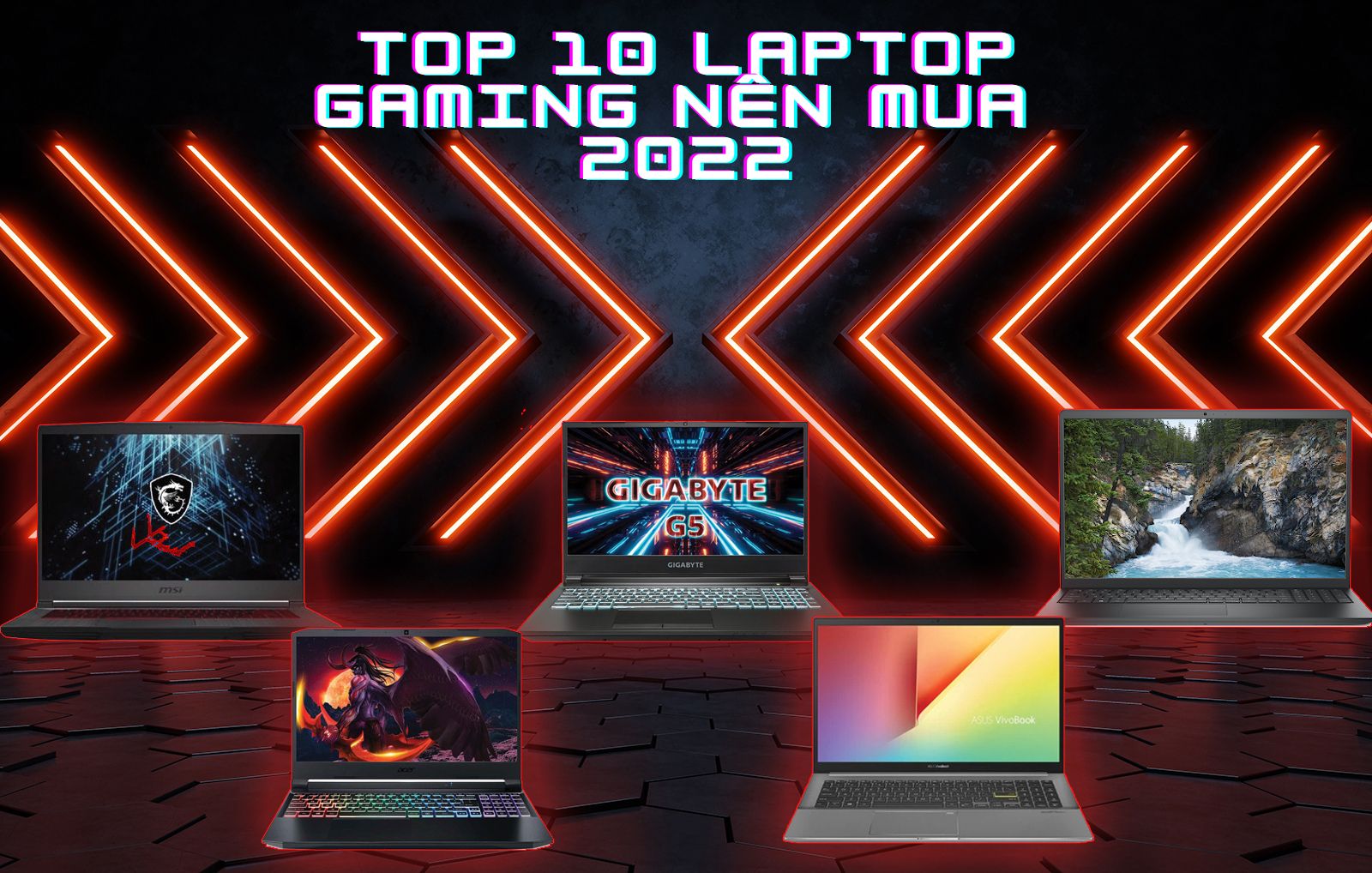 Top 10 Laptop Gaming nên mua 2022 - Laptop chính hãng cần thơ