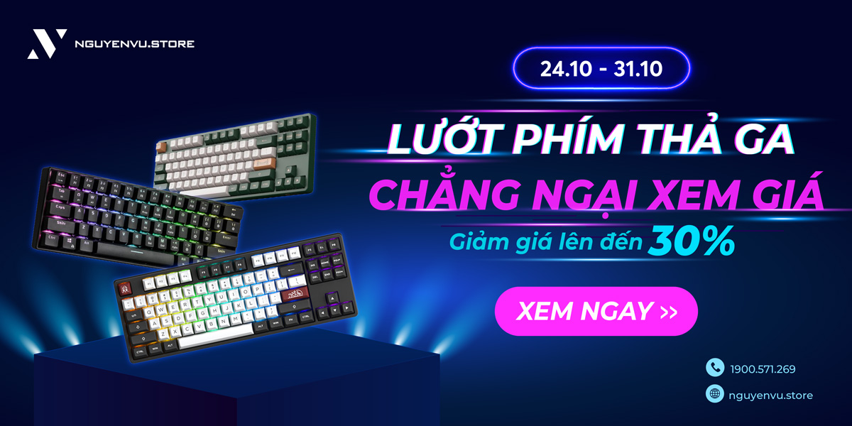 Lướt phím thả ga - Chẳng ngại xem giá | Nguyễn Vũ Store