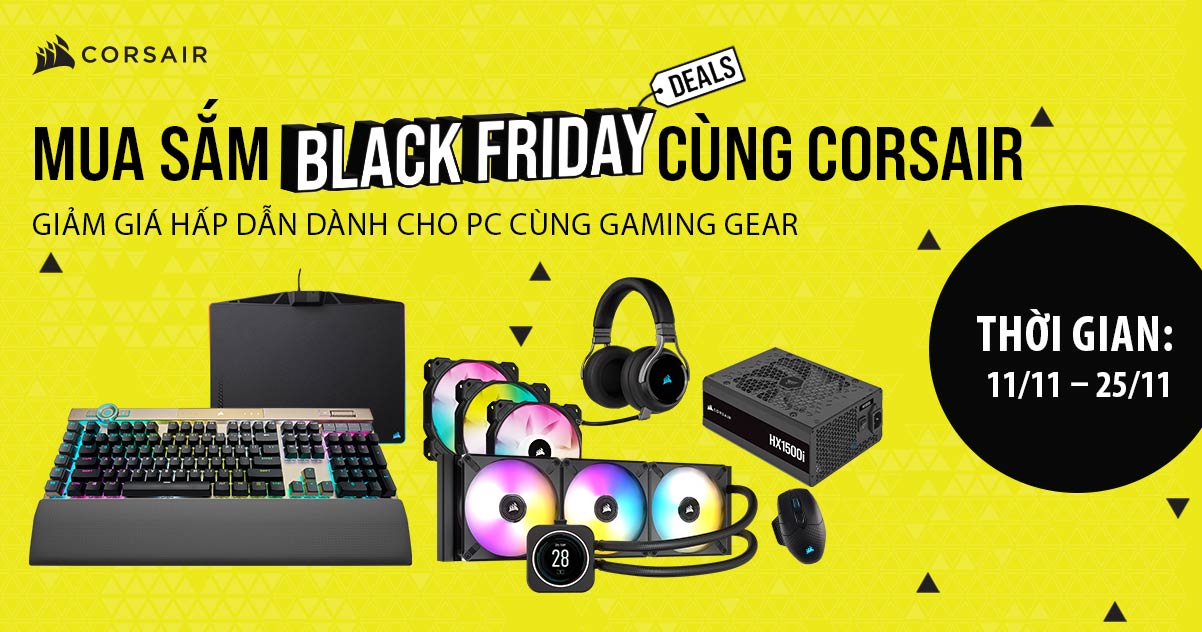 Black Friday Khuyến mãi Corsair