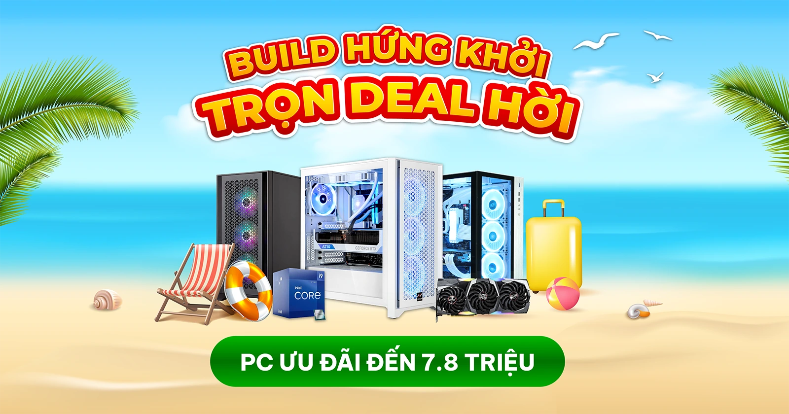 PC ưu đãi lên đến 7.8 triệu đồng