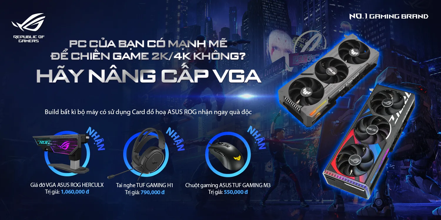 PC của bạn có mạnh mẽ để chiến game 2K/4K không? Hãy nâng cấp VGA!