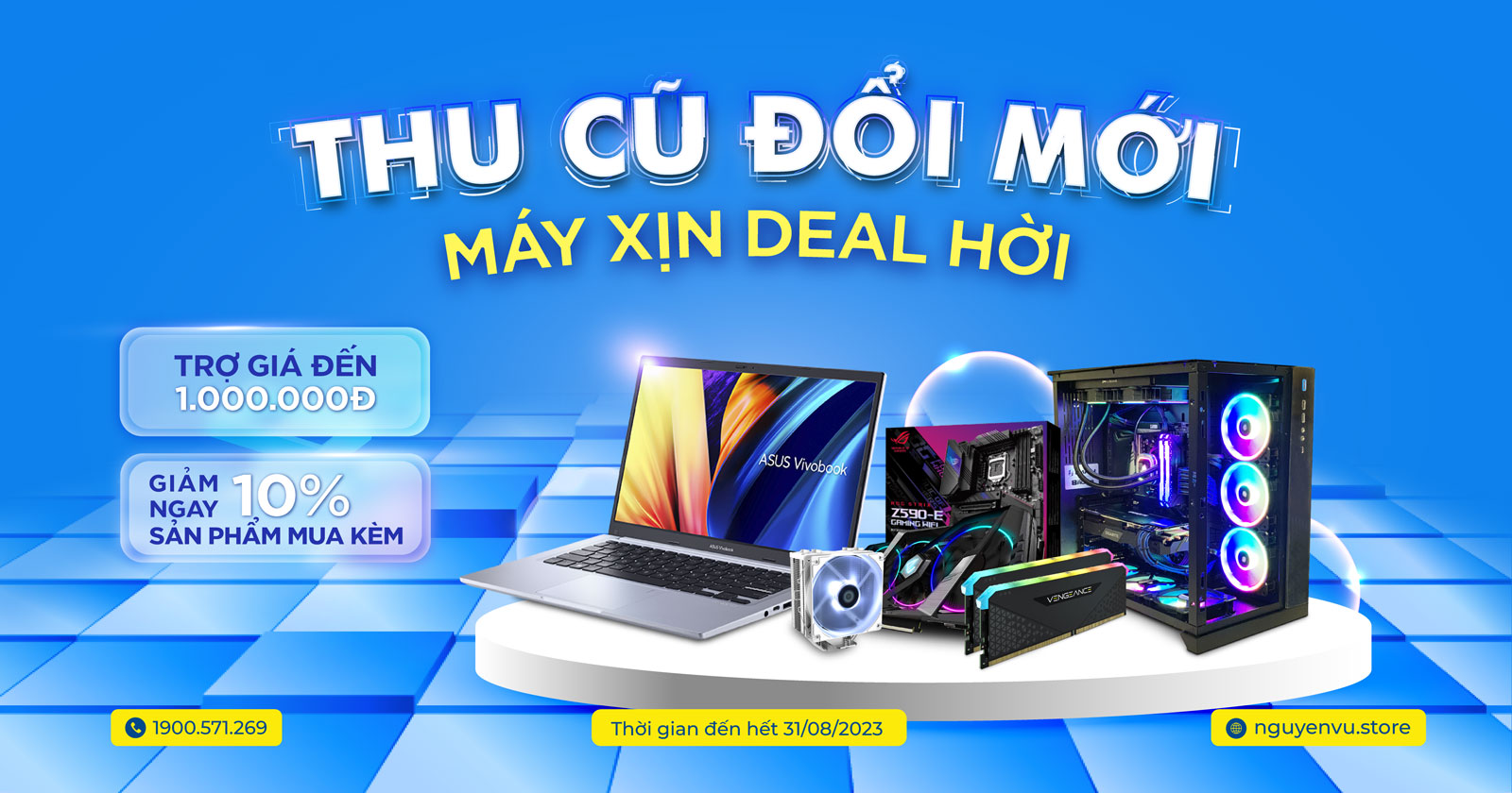 Thu cũ Đổi mới - Máy Xịn Deal Hời