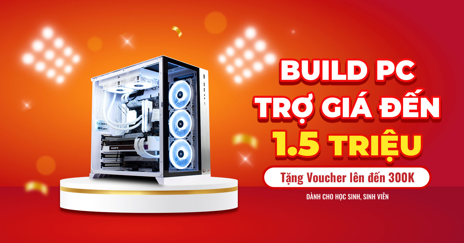 BUILD PC - TRỢ GIÁ ĐẾN 1.5 TRIỆU ĐỒNG