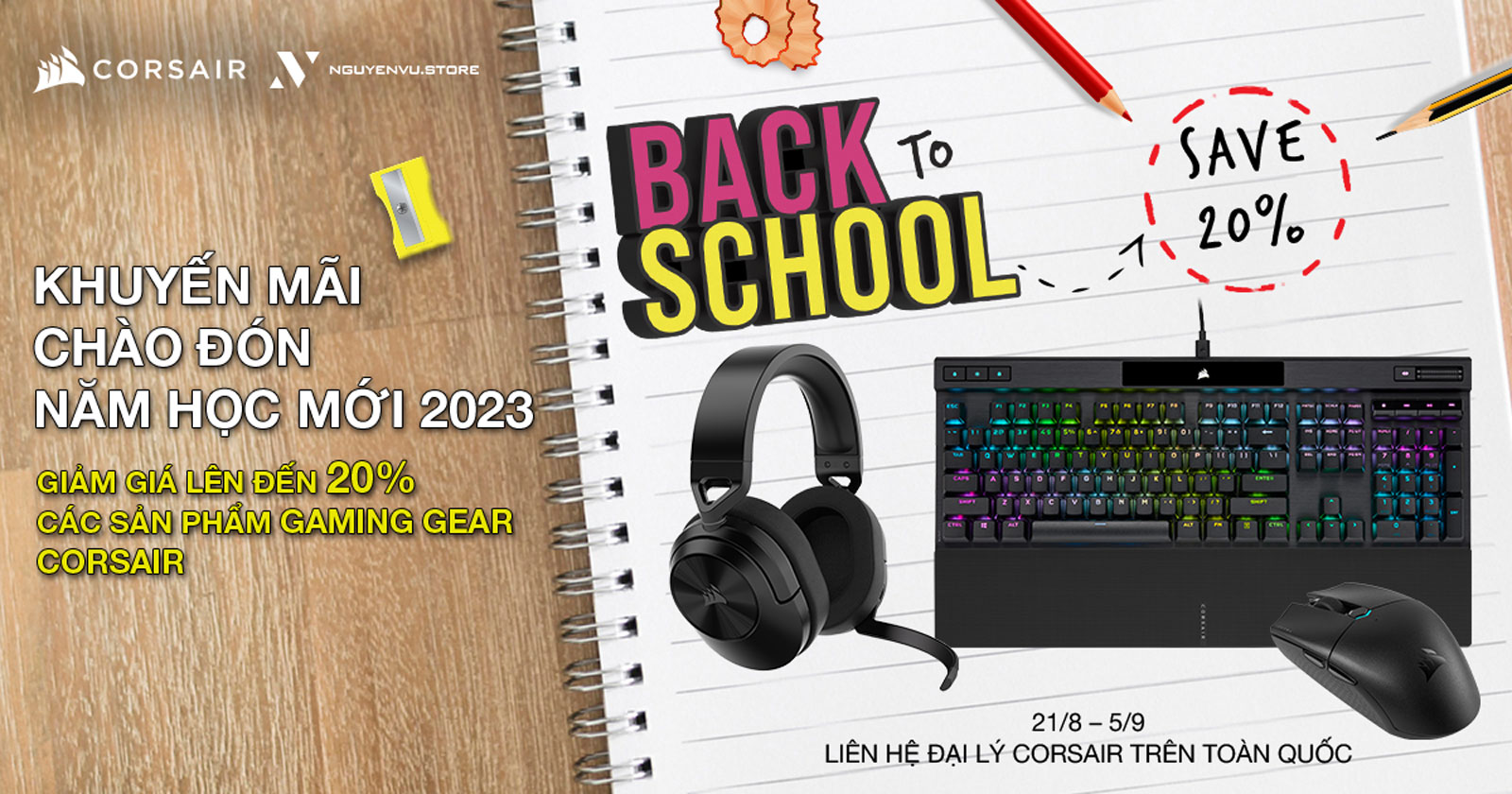 Corsair Back To School | Gear giảm đến 30%