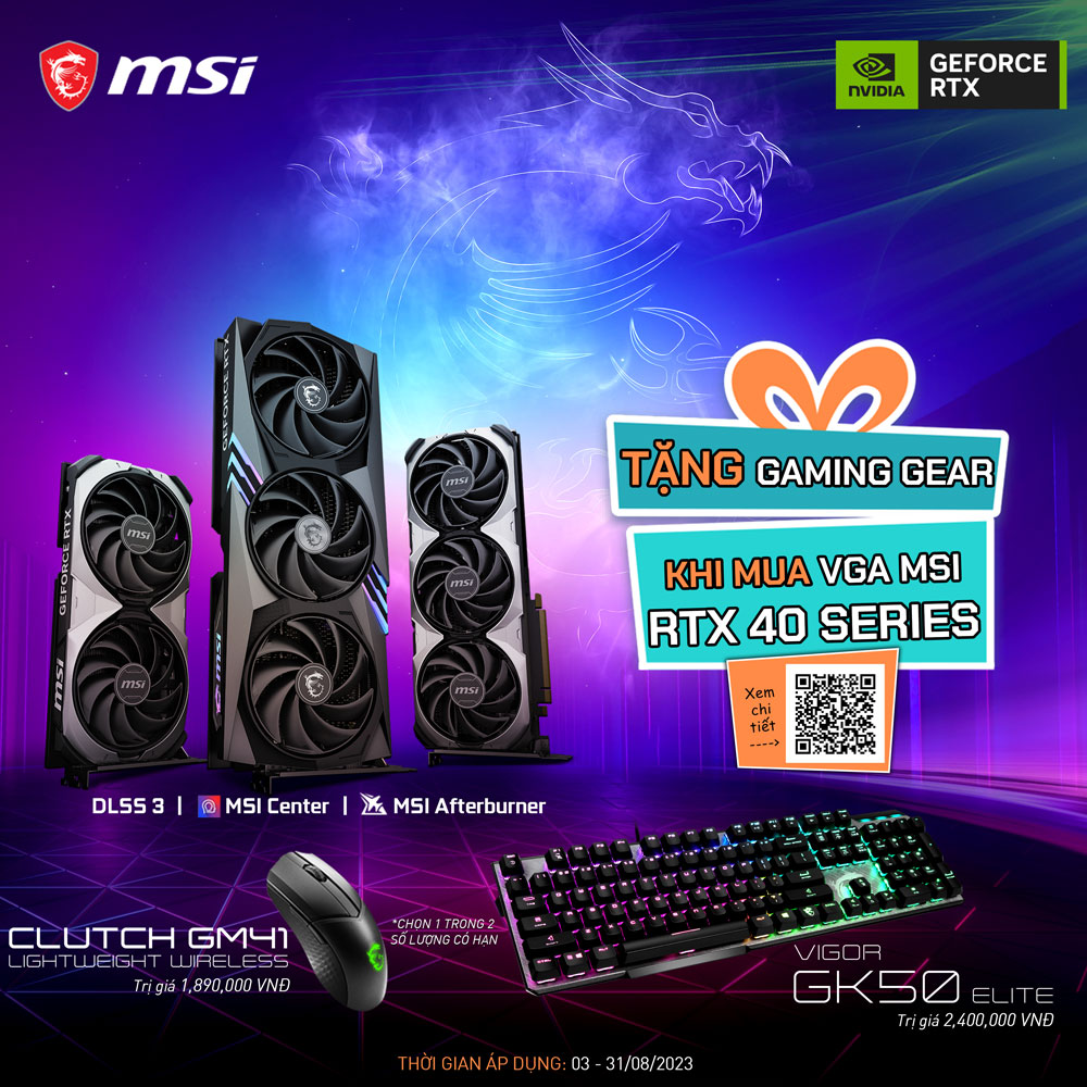 Mua MSI RTX 40 Series Tặng Gaming Gear