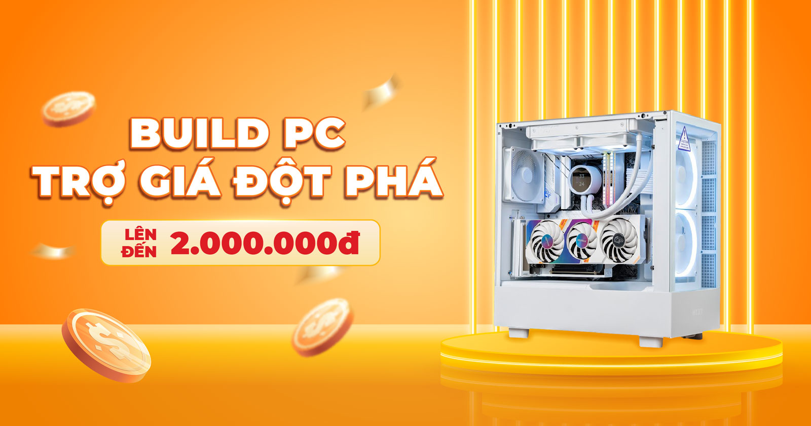 BUILD PC TRỢ GIÁ ĐỘT PHÁ đến 2.000.000đ