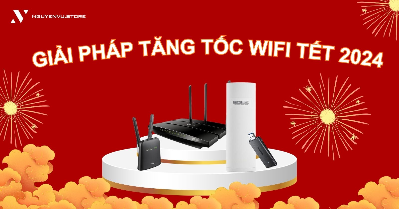 NHỮNG GIẢI PHÁP ĐƠN GIẢN ĐỂ TĂNG TỐC WIFI TẾT 2024