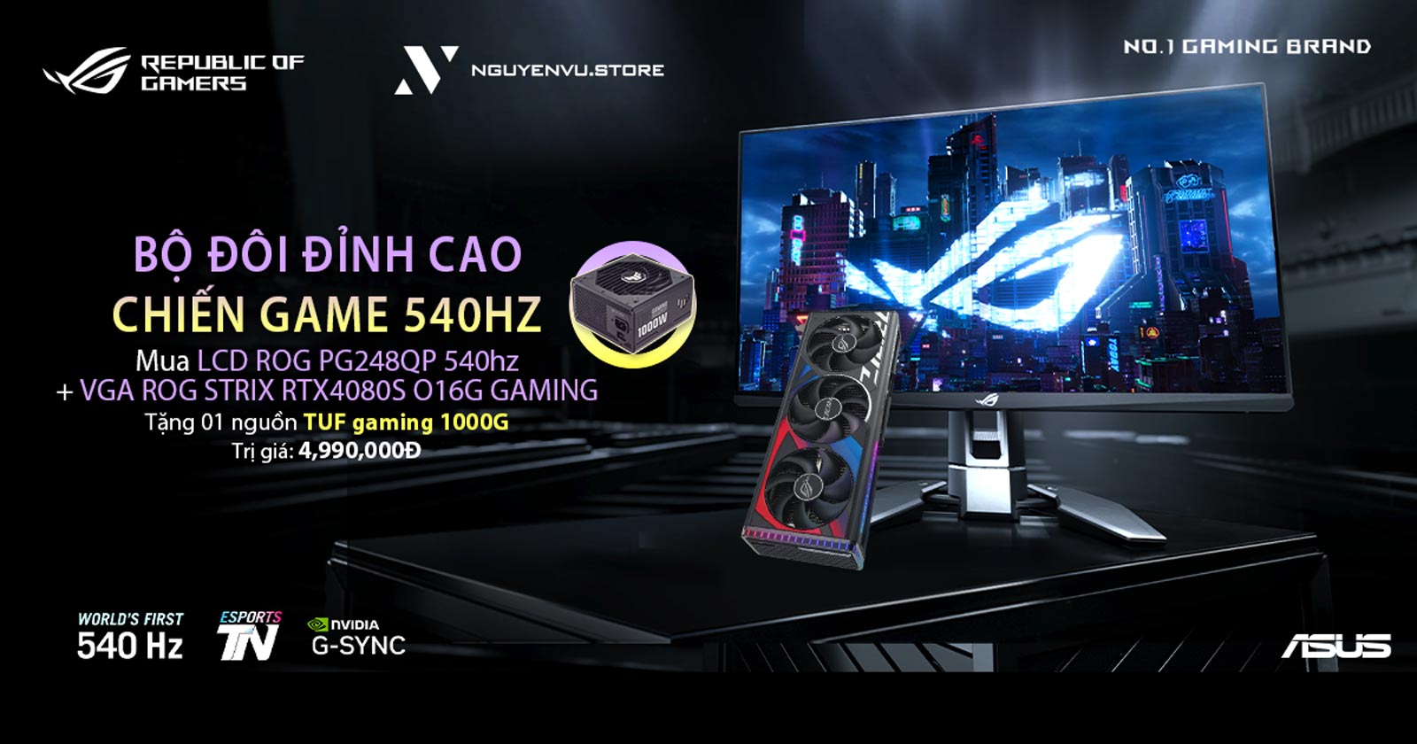 BỘ ĐÔI ĐỈNH CAO CHIẾN GAME 540Hz | Nguyễn Vũ Store