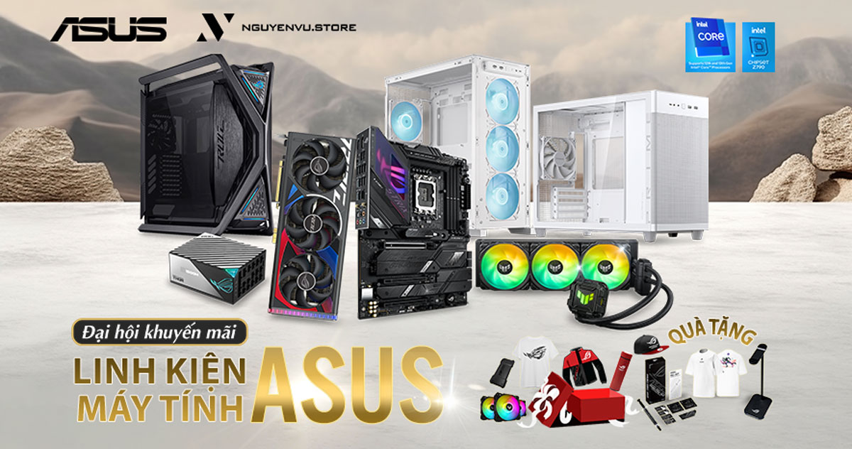 Đại Hội Khuyến Mãi Linh Kiện ASUS | Nguyễn Vũ Store