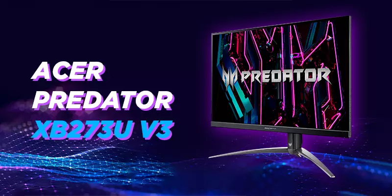 Màn hình Acer Predator XB273U V3 27HL