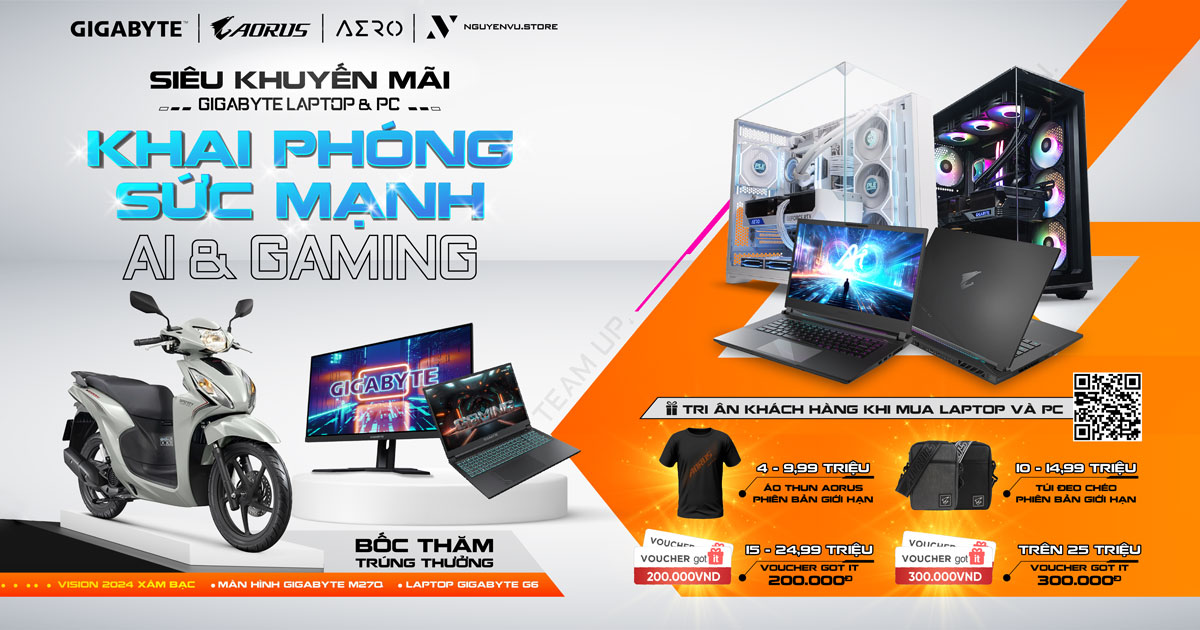 SIÊU KHUYẾN MÃI GIGABYTE LAPTOP & PC - KHAI PHÓNG SỨC MẠNH AI & GAMING