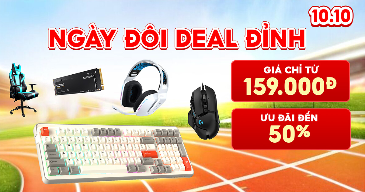 DEAL ĐỈNH 10.10: Gaming Gear, Linh Kiện PC giảm đến 50% | Nguyễn Vũ Store