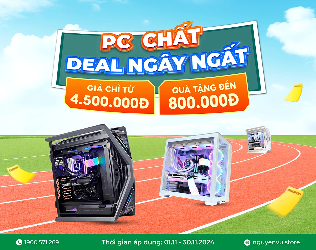 PC Chất Deal Ngây Ngất | chỉ từ 4.500.000đ