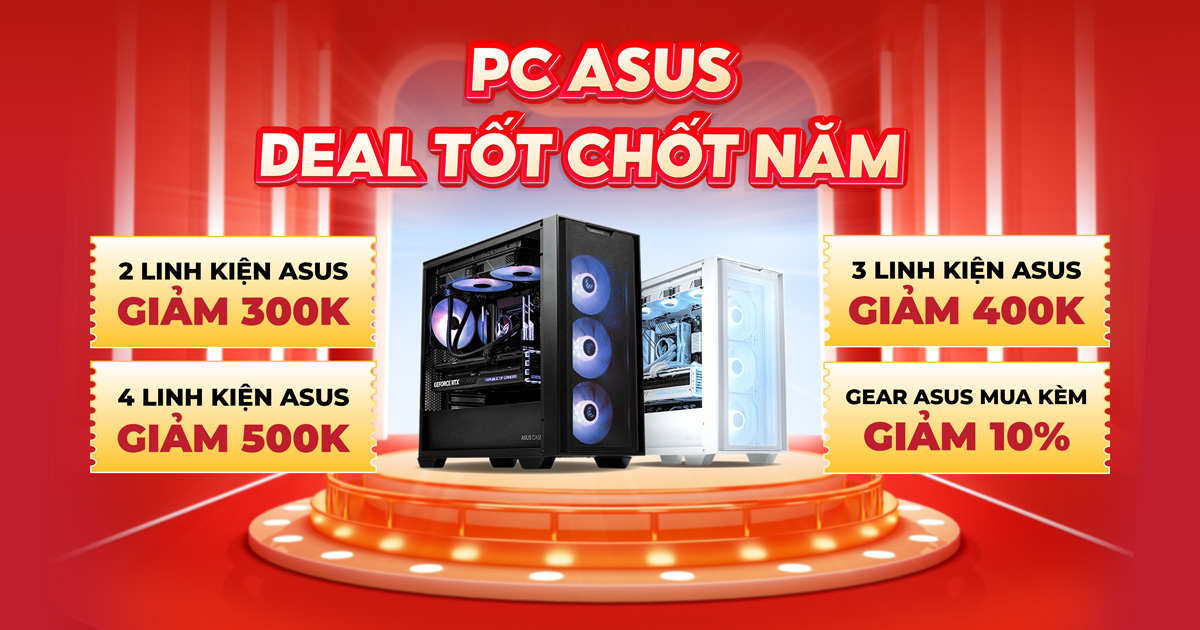 PC ASUS ưu đãi đến 500.000đ tại Nguyễn Vũ Store