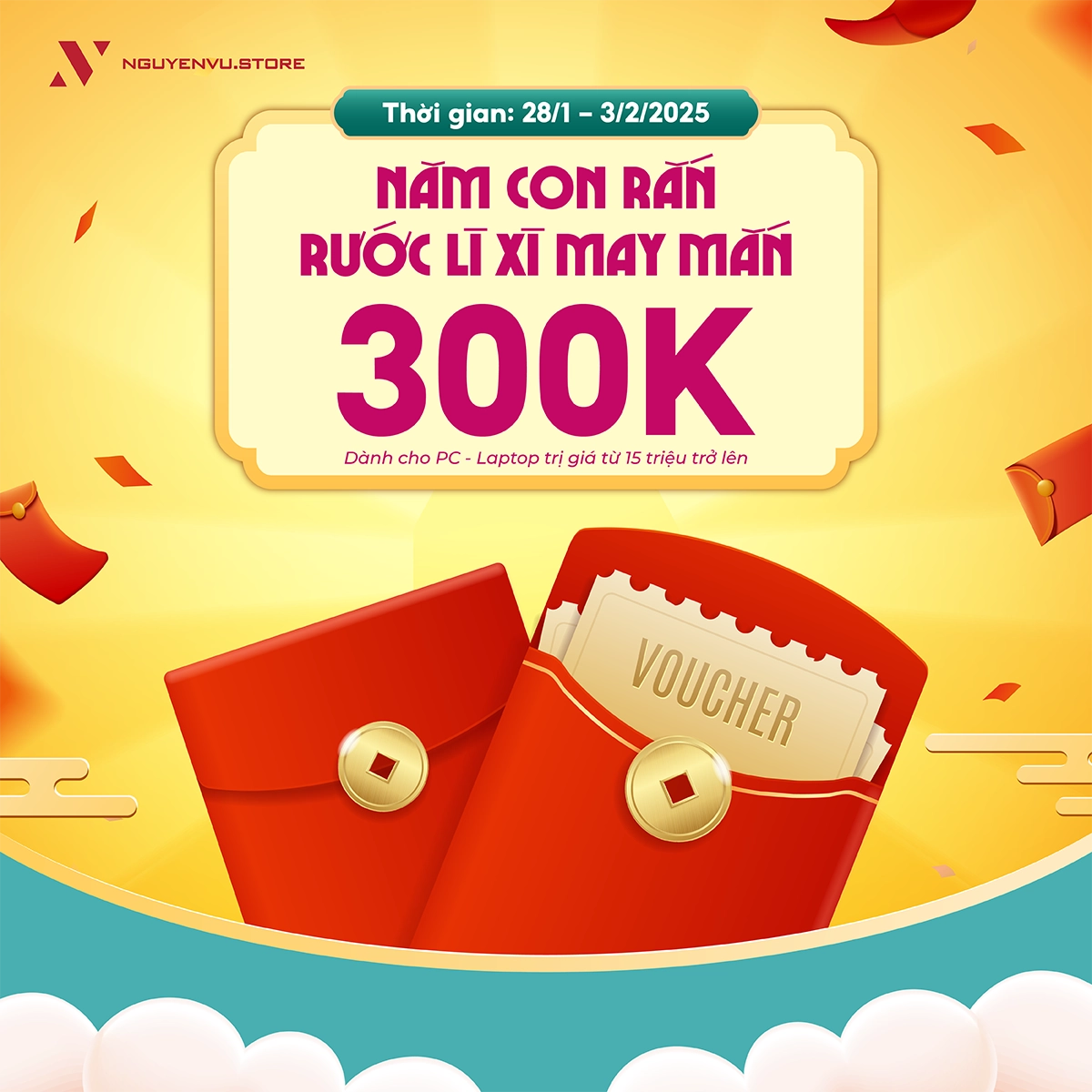 Nhận ngay Lì Xì 300.000 VND khi mua PC - laptop tại Nguyễn Vũ Store