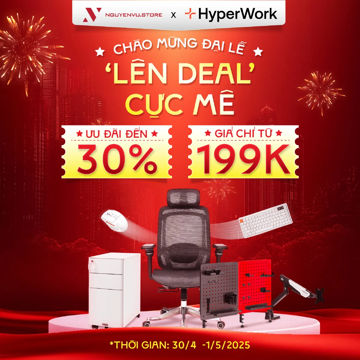 [Nguyễn Vũ x HyperWork] Deal Cực Mê Mừng Đại Lễ