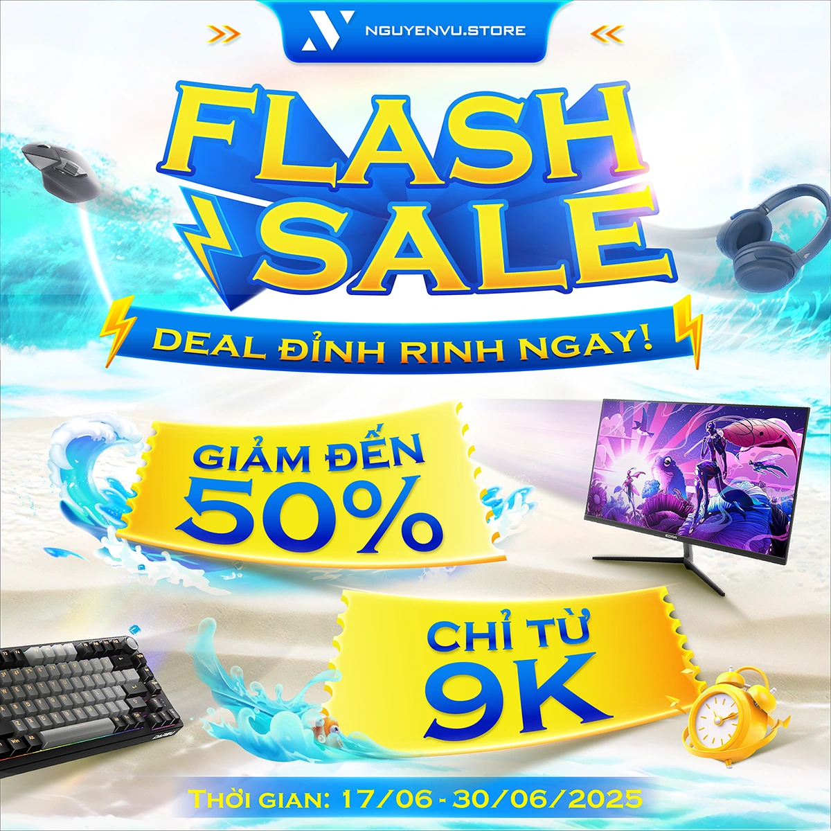 FLASH SALE: Deal Đỉnh Rinh Ngay! tại Nguyễn Vũ Store