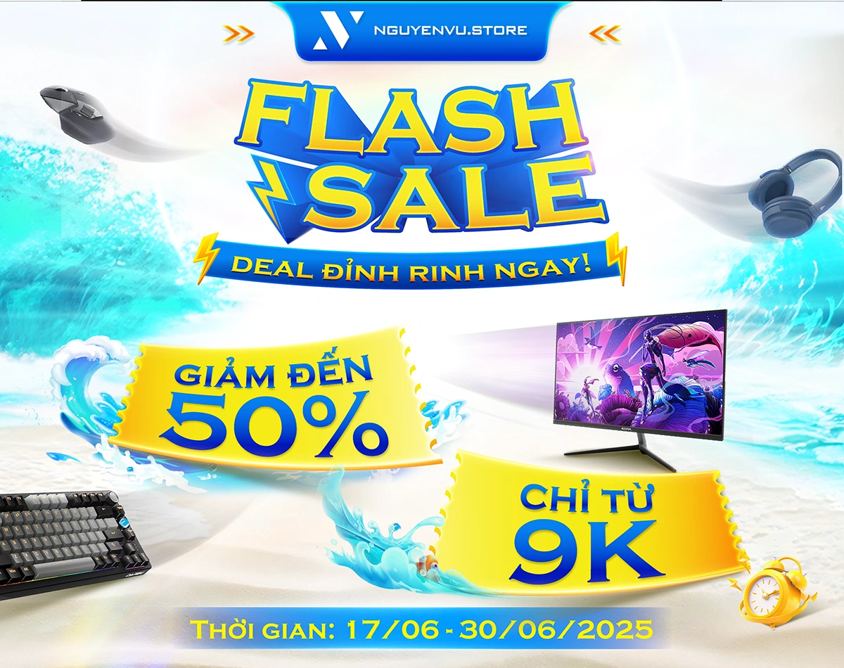 FLASH SALE: Deal Đỉnh Rinh Ngay! tại Nguyễn Vũ Store