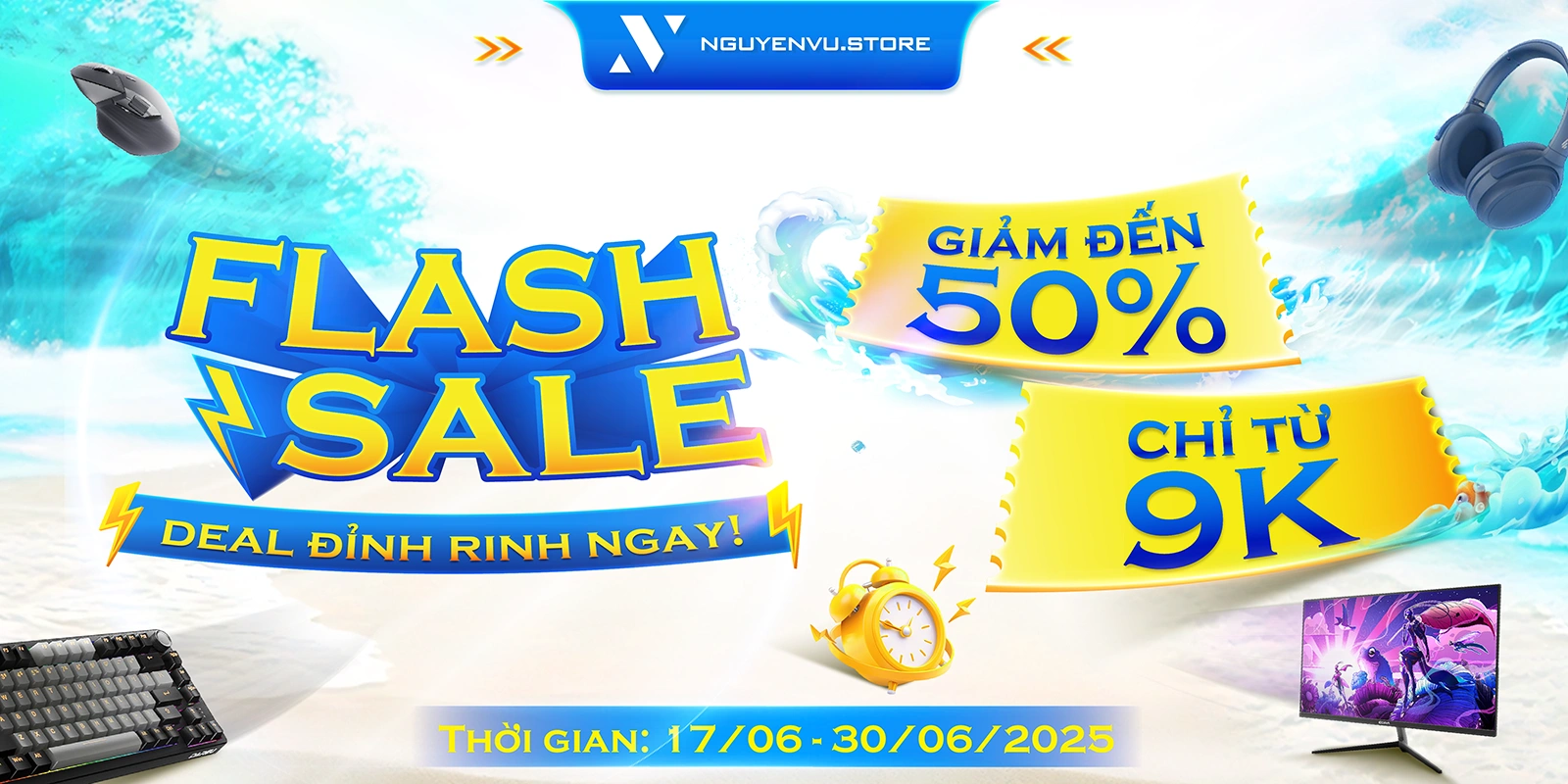FLASH SALE: Deal Đỉnh Rinh Ngay! tại Nguyễn Vũ Store