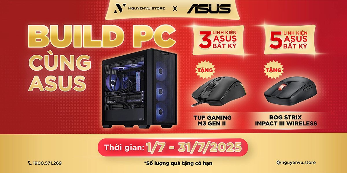 BUILD PC CÙNG ASUS "CHỐT" QUÀ lên đến 1.89 TRIỆU
