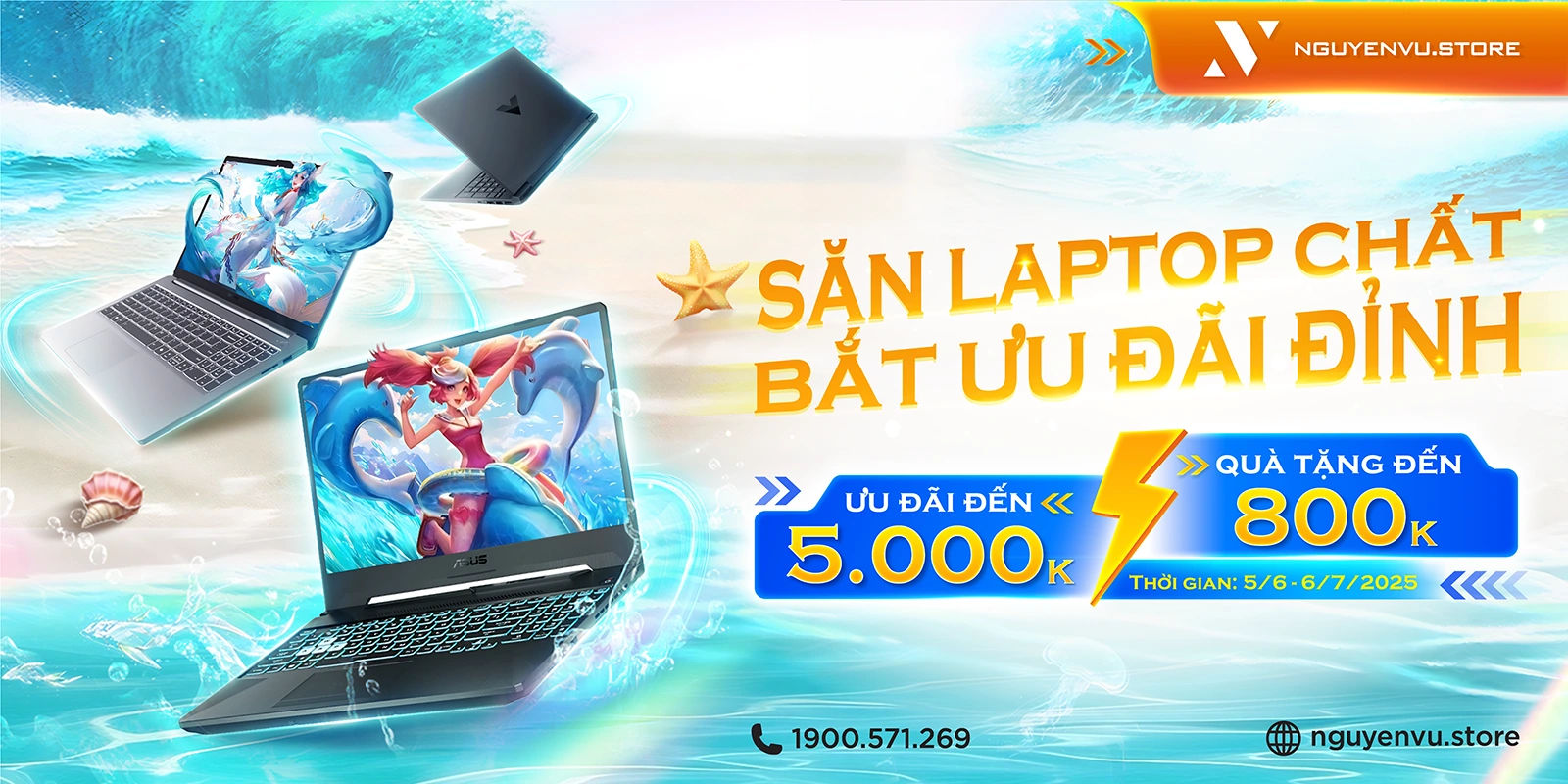 SĂN LAPTOP CHẤT - BẮT ƯU ĐÃI đến 5.000.000Đ | Nguyễn Vũ Store