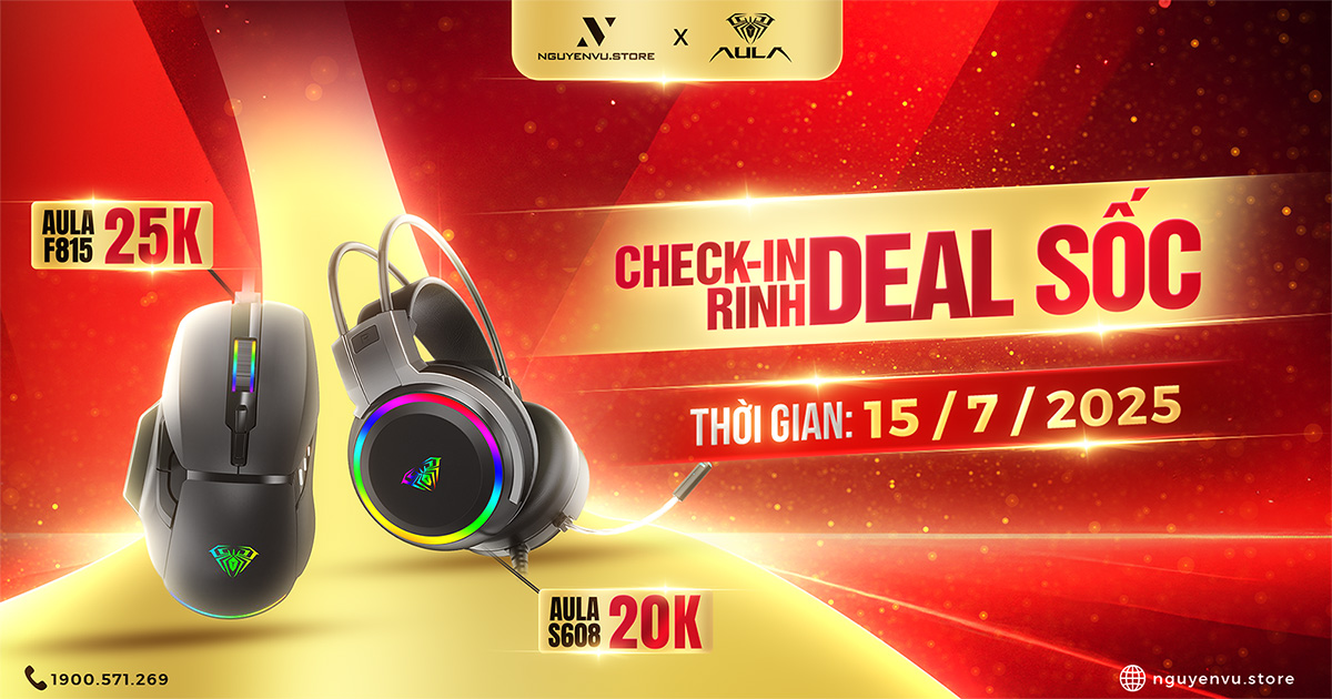 [Nguyễn Vũ x AULA] Check-in Rinh Deal Sốc AULA