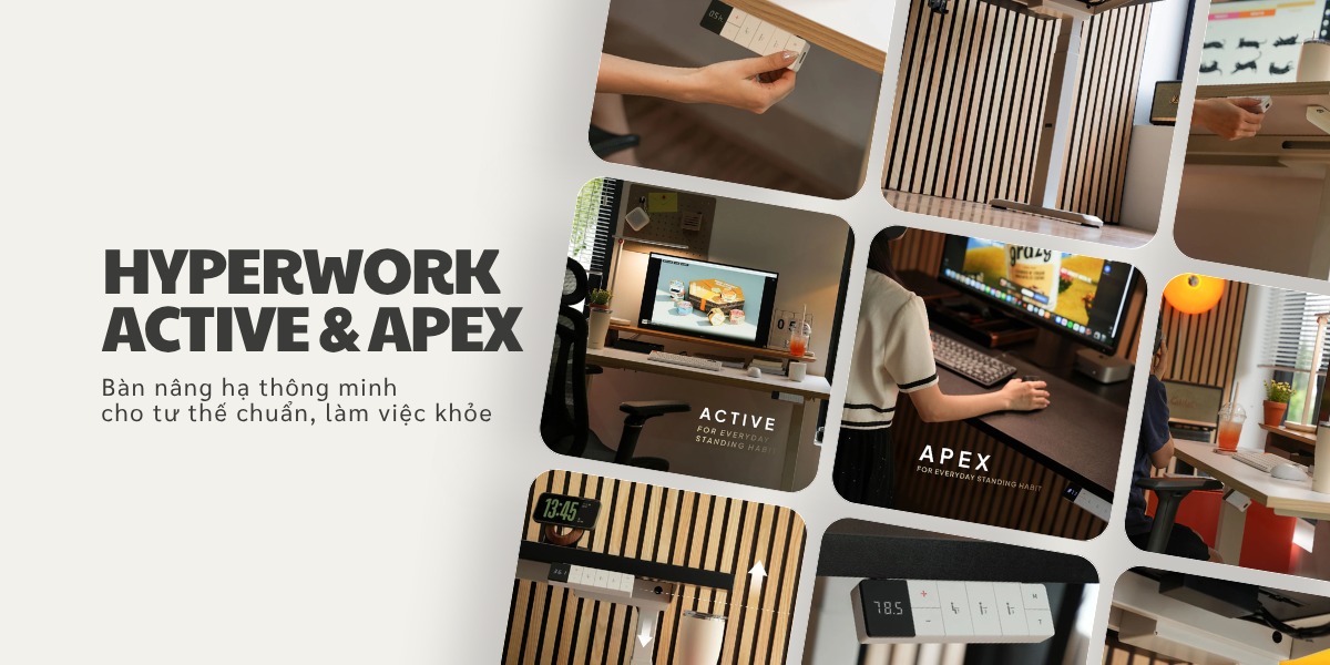HyperWork ra mắt bàn nâng hạ thông minh Active & Apex