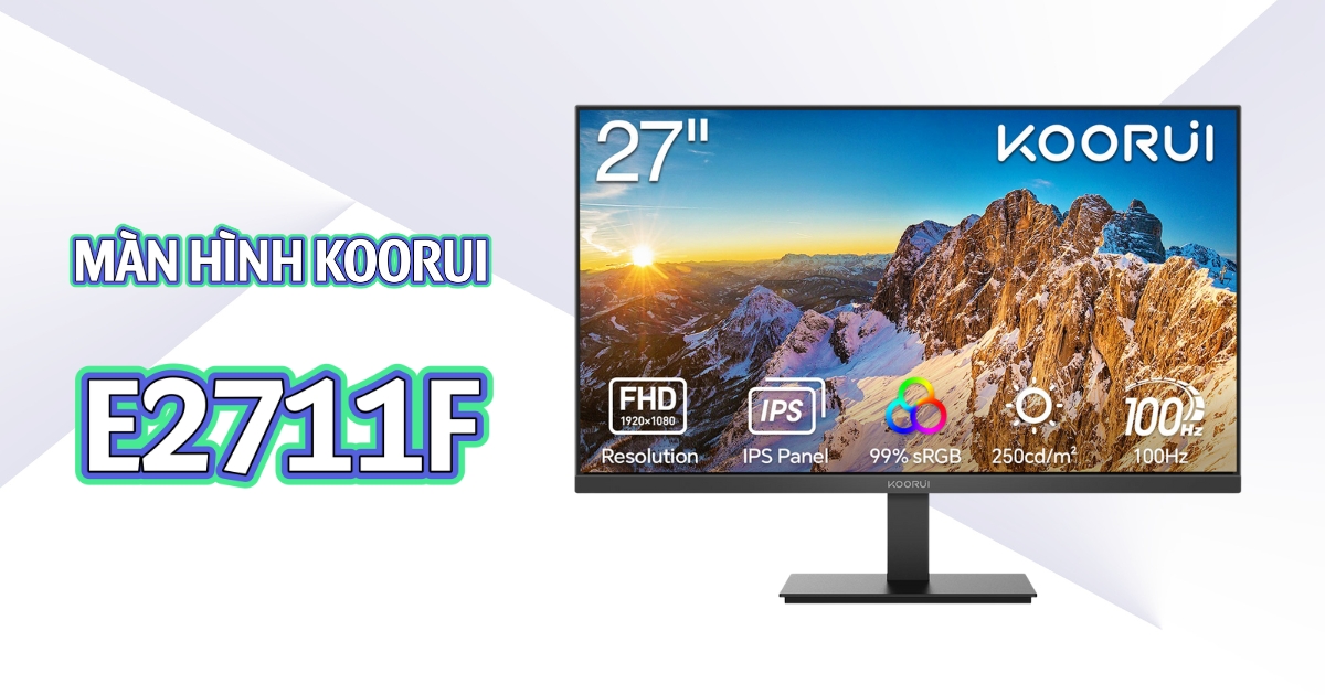 Màn Hình KOORUI E2711F 27