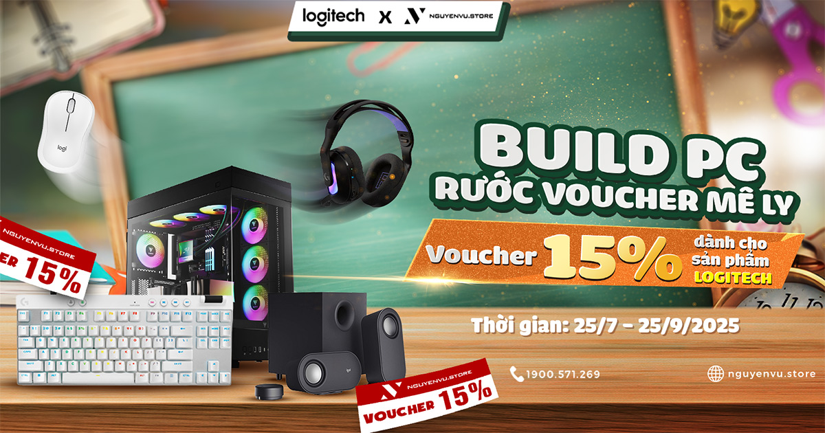 [Nguyễn Vũ x Logitech] Build PC Rước Voucher 15% Mê Ly