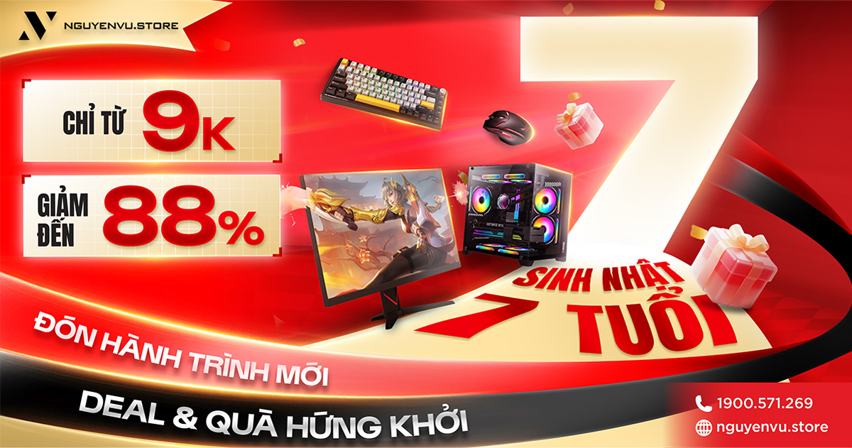 SINH NHẬT 7 TUỔI | Đón hành trình mới - Deal & Quà hứng khởi