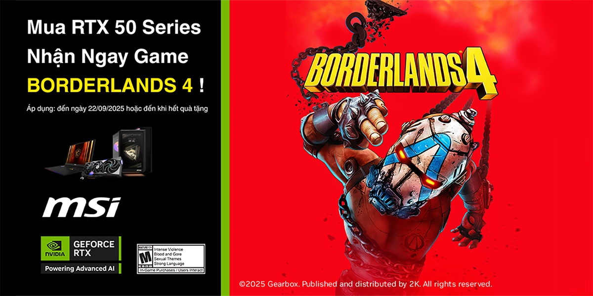 Mua MSI RTX 50 Series Tặng game Borderlands 4 | Nguyễn Vũ Store