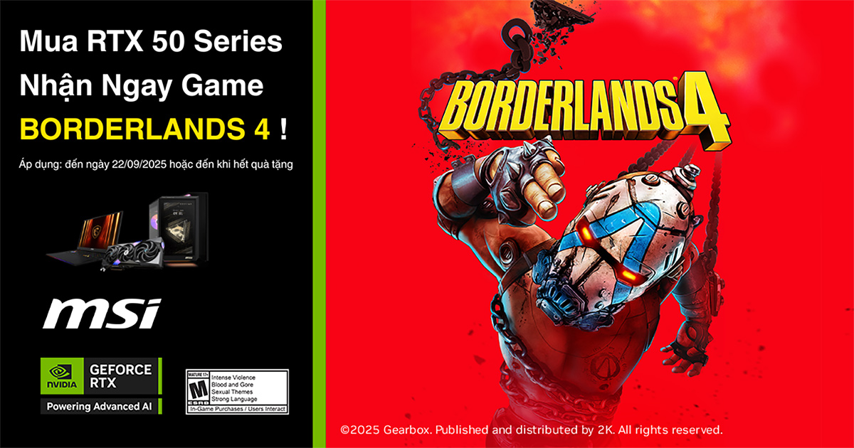 Mua MSI RTX 50 Series Tặng game Borderlands 4 | Nguyễn Vũ Store