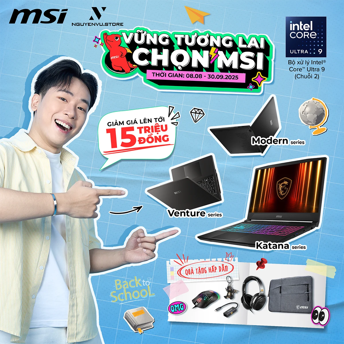 Back To School: Mua Laptop MSI Nhận Ngay Bộ Quà Tặng Đến 7.6 Triệu | Nguyễn Vũ Store