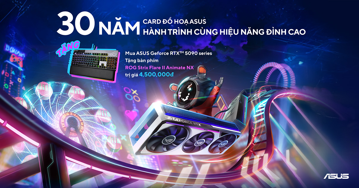 Card đồ họa ASUS: 30 Năm - Hành Trình Cùng Hiệu Năng Đỉnh Cao | Nguyễn Vũ Store