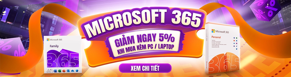Phần mềm Microsoft 365 giảm 5% khi mua kèm PC Laptop | Nguyễn Vũ Store