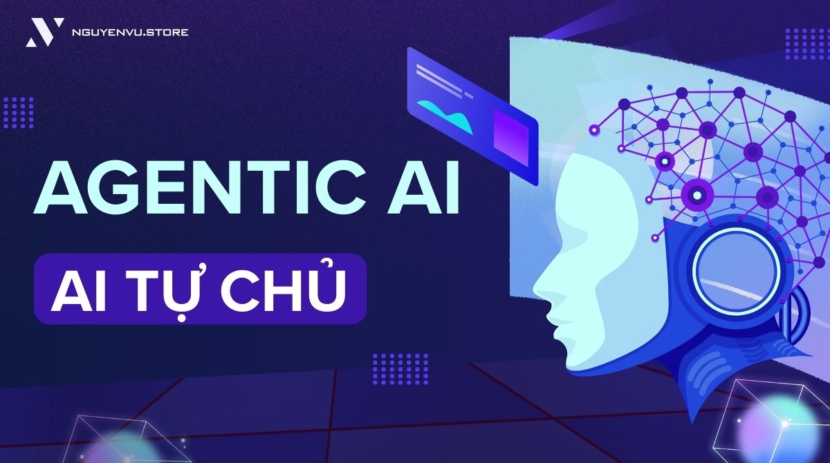 Agentic AI và tương lai của AI tự chủ