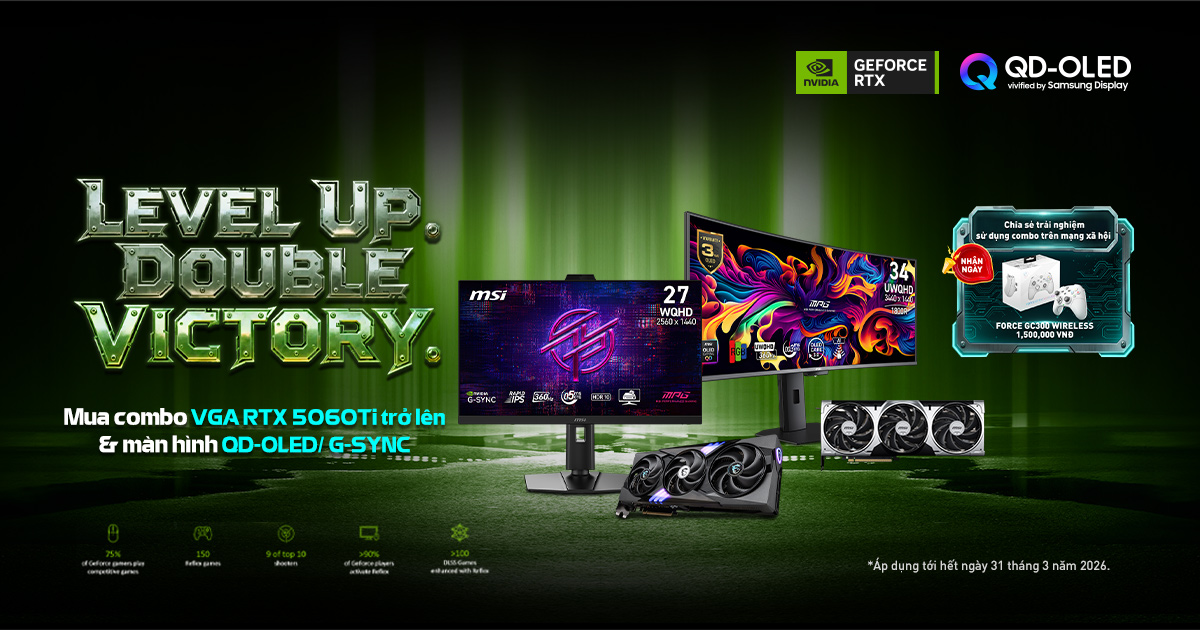 Mua MSI GeForce RTX 5060 Ti & MSI QD-OLED/G-SYNC, nhận ngay 01 FORCE GC300 Wireless