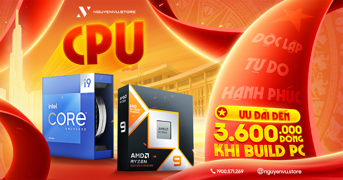 CPU Intel - AMD ưu đãi đến 3.6 triệu đồng | Nguyễn Vũ Store