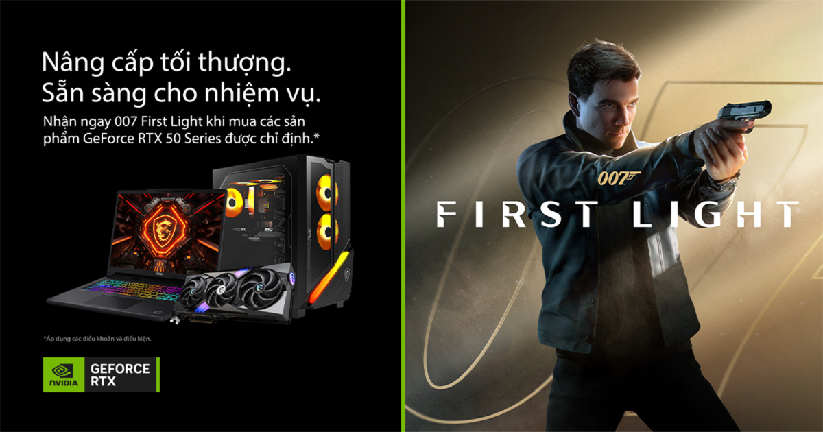 Mua MSI GeForce RTX 50 Series tặng code game 007 First Light | Nguyễn Vũ Store