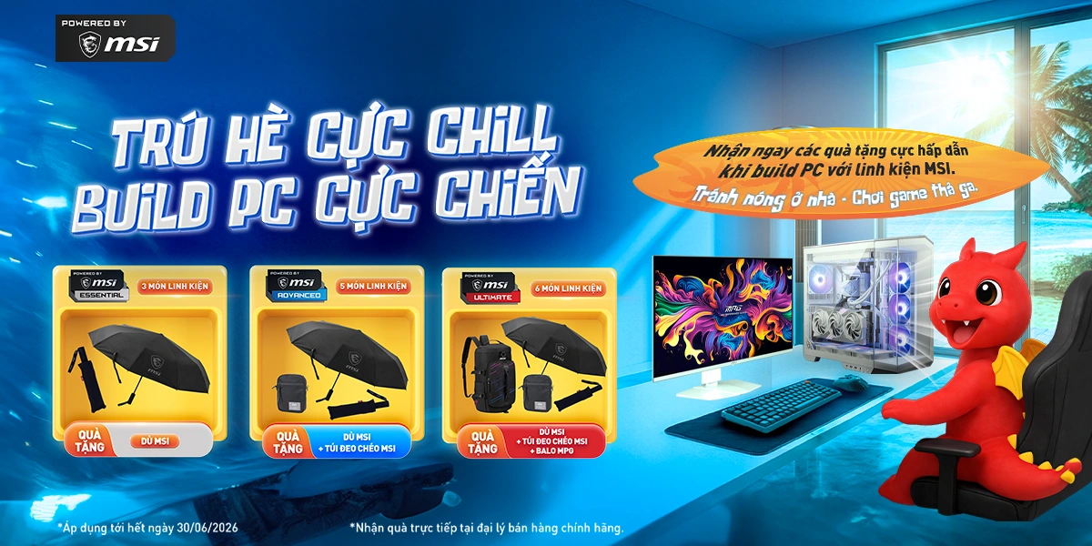Build PC từ 3 linh kiện MSI rinh quà tặng cực hấp dẫn | Nguyễn Vũ Store