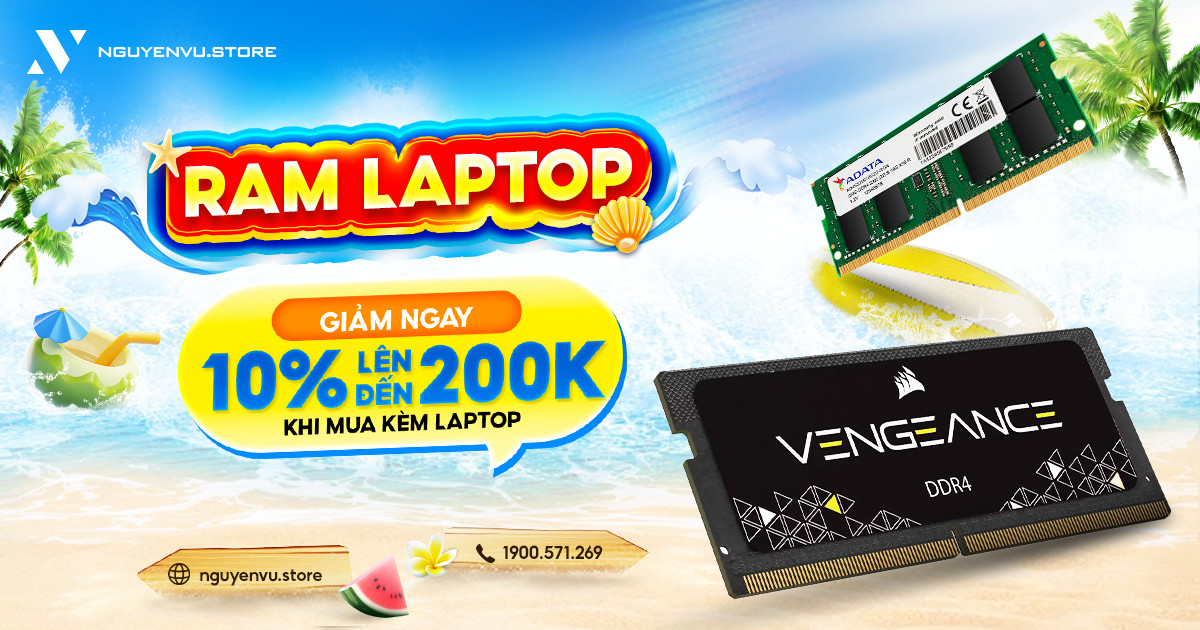 RAM laptop giảm ngay 10% khi mua kèm laptop | Nguyễn Vũ Store