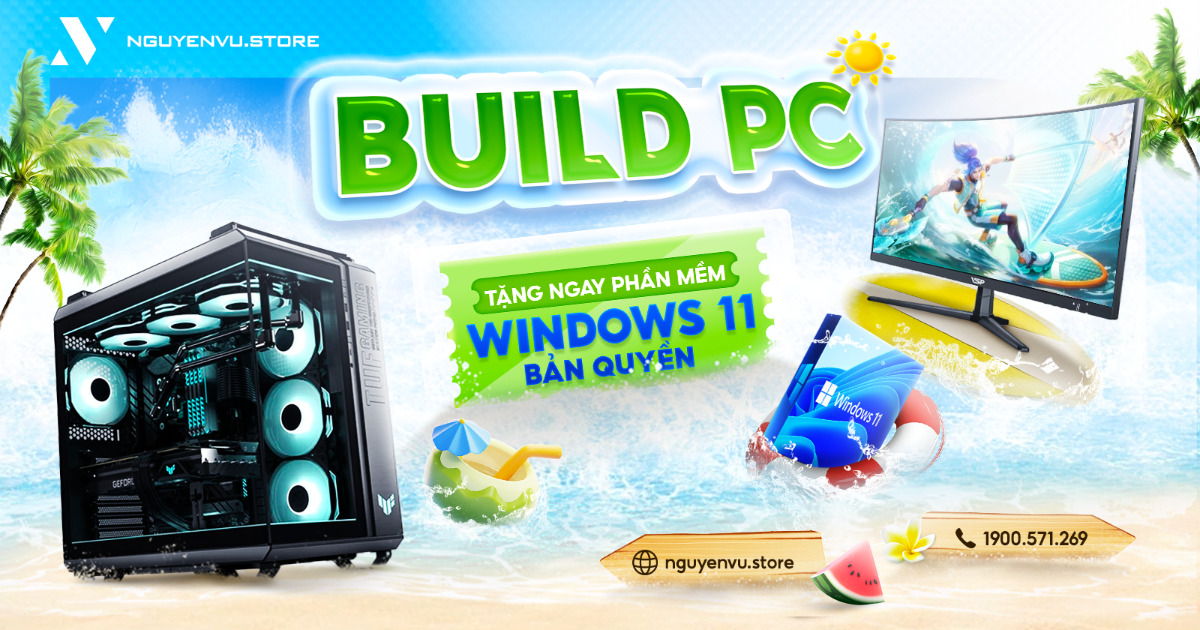 Build PC tặng ngay phần mềm Microsoft Windows 11 | Nguyễn Vũ Store