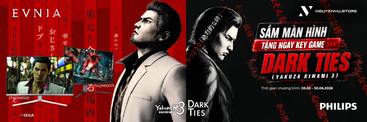 Sắm màn hình Philips tặng siêu phẩm game Yakuza Kiwami 3 | Nguyễn Vũ Store