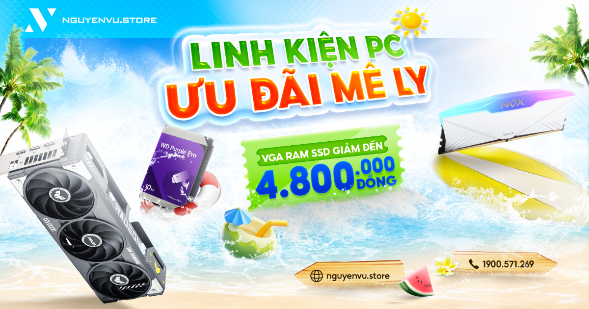 VGA - RAM - SSD giảm đến 4.800.000đ khi build PC | Nguyễn Vũ Store