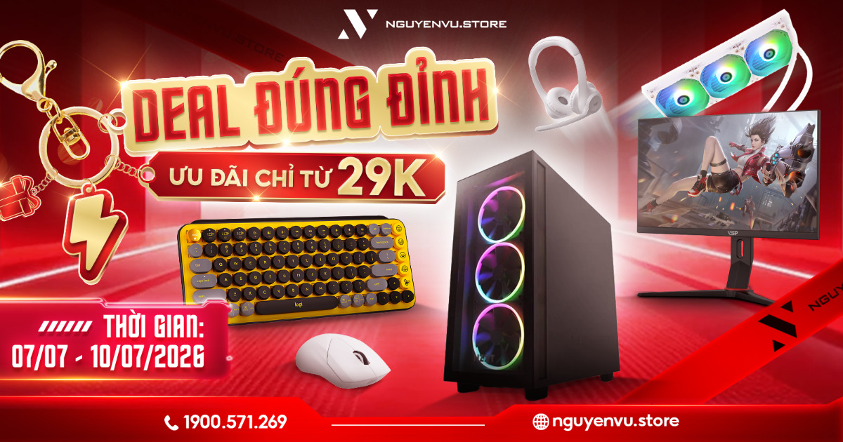 Deal Đúng Đỉnh: Ưu đãi chỉ từ 29K