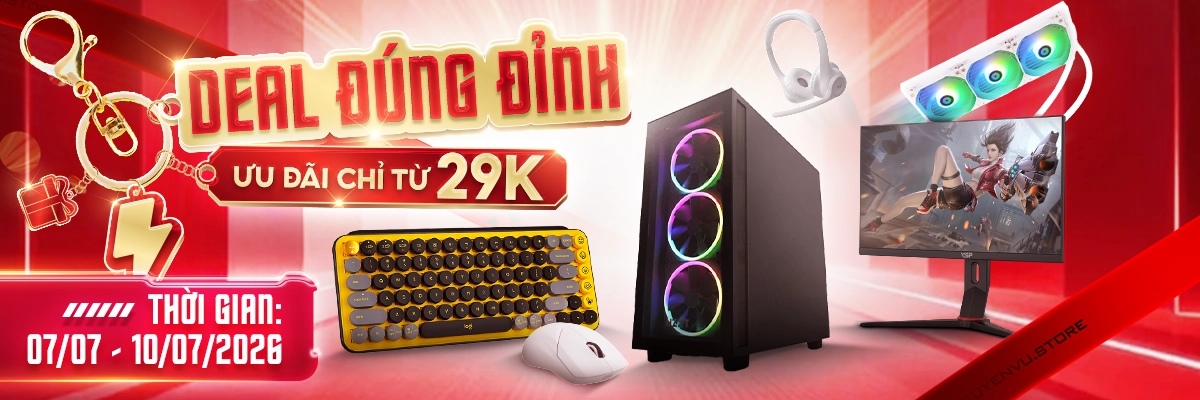 Deal Đúng Đỉnh: Ưu đãi chỉ từ 29K