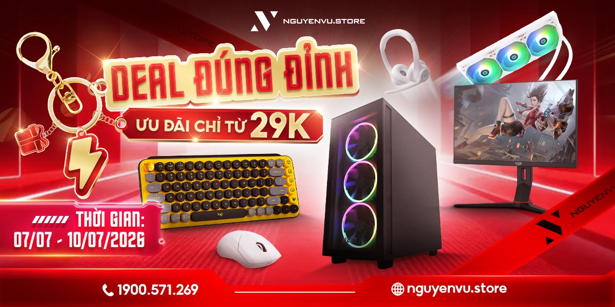 Deal Đúng Đỉnh: Ưu đãi chỉ từ 29K