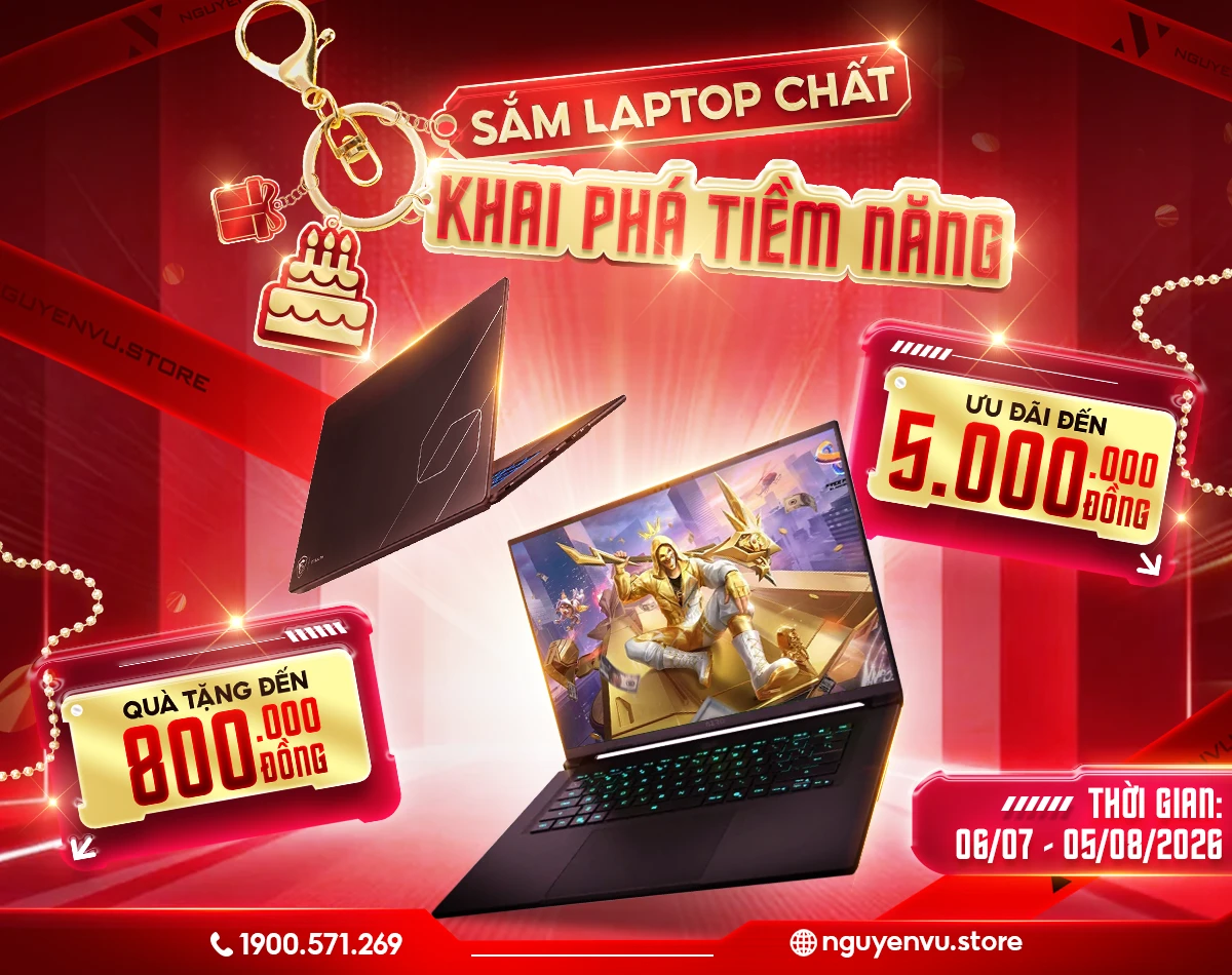 Laptop ưu đãi lên đến 5.000K, quà tặng lên đến 800K | Nguyễn Vũ Store